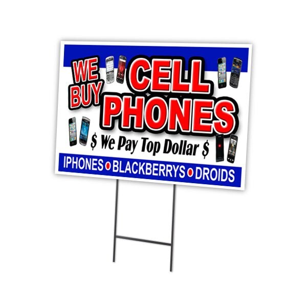 We Buy Cell Phones Yard Sign & Stake outdoor plastic coroplast window, C-1216-DS-We Buy Cell Phones